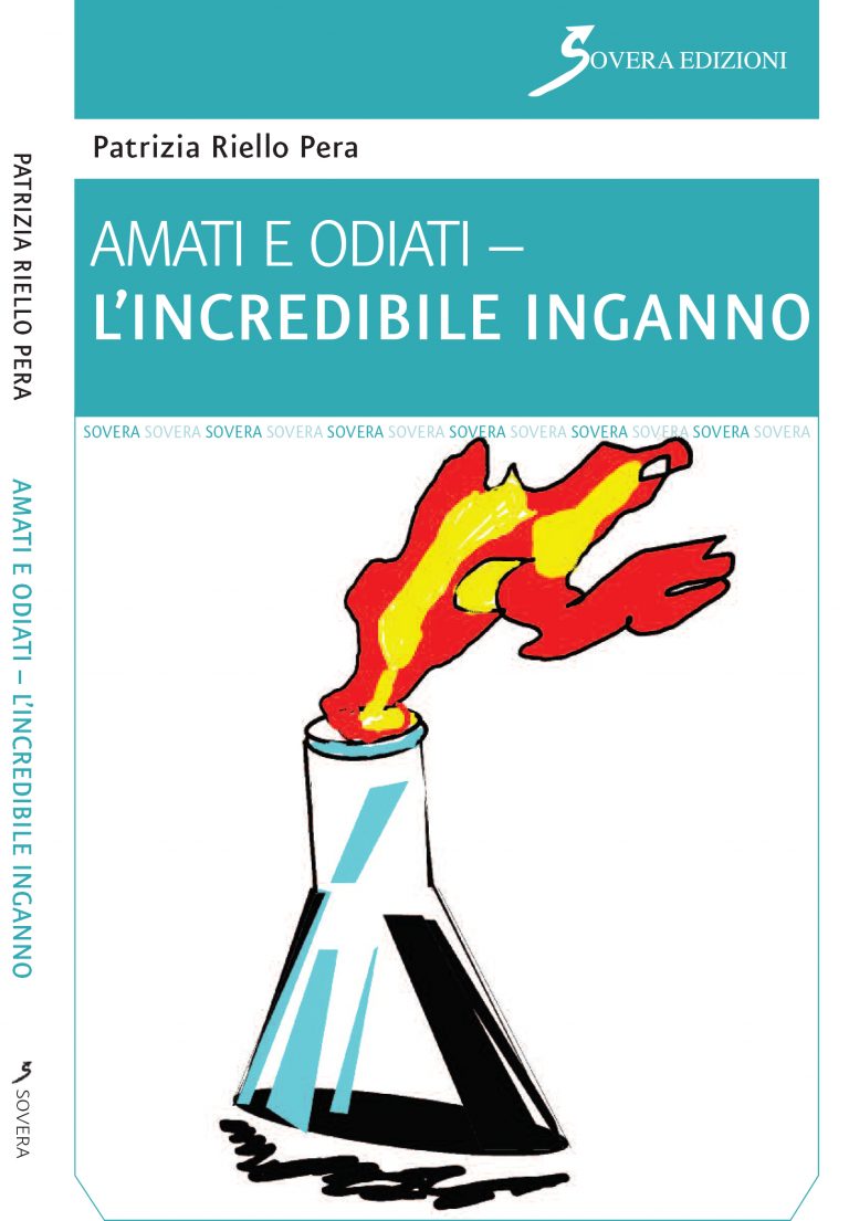 Amati e odiati - L’incredibile inganno (Amati e odiati, #3)