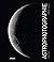 Astrophotographie - 3ème édition