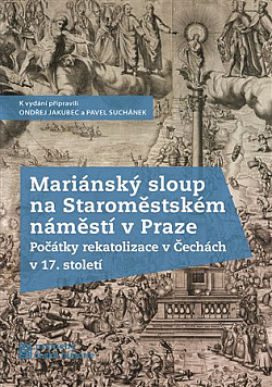 Mariánský sloup na Staroměstském náměstí v Praze