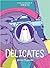 Delicates (Sheets, #2)