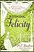 Refining Felicity (The School for Manners #1)