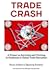 Trade Crash by Bruce Aitkin