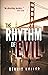 The Rhythm of Evil