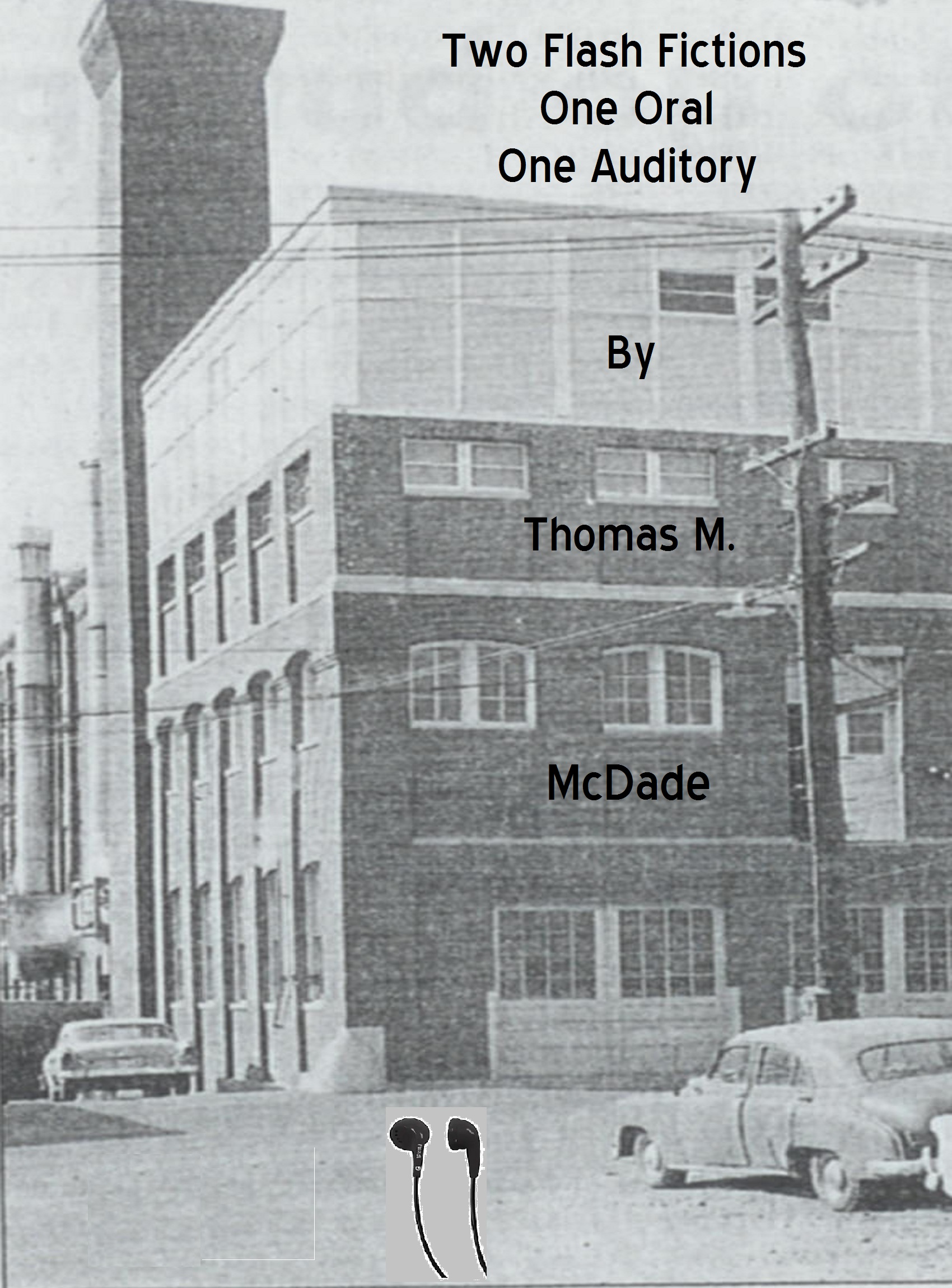 Two Flash Fictions: One Oral, One Auditory