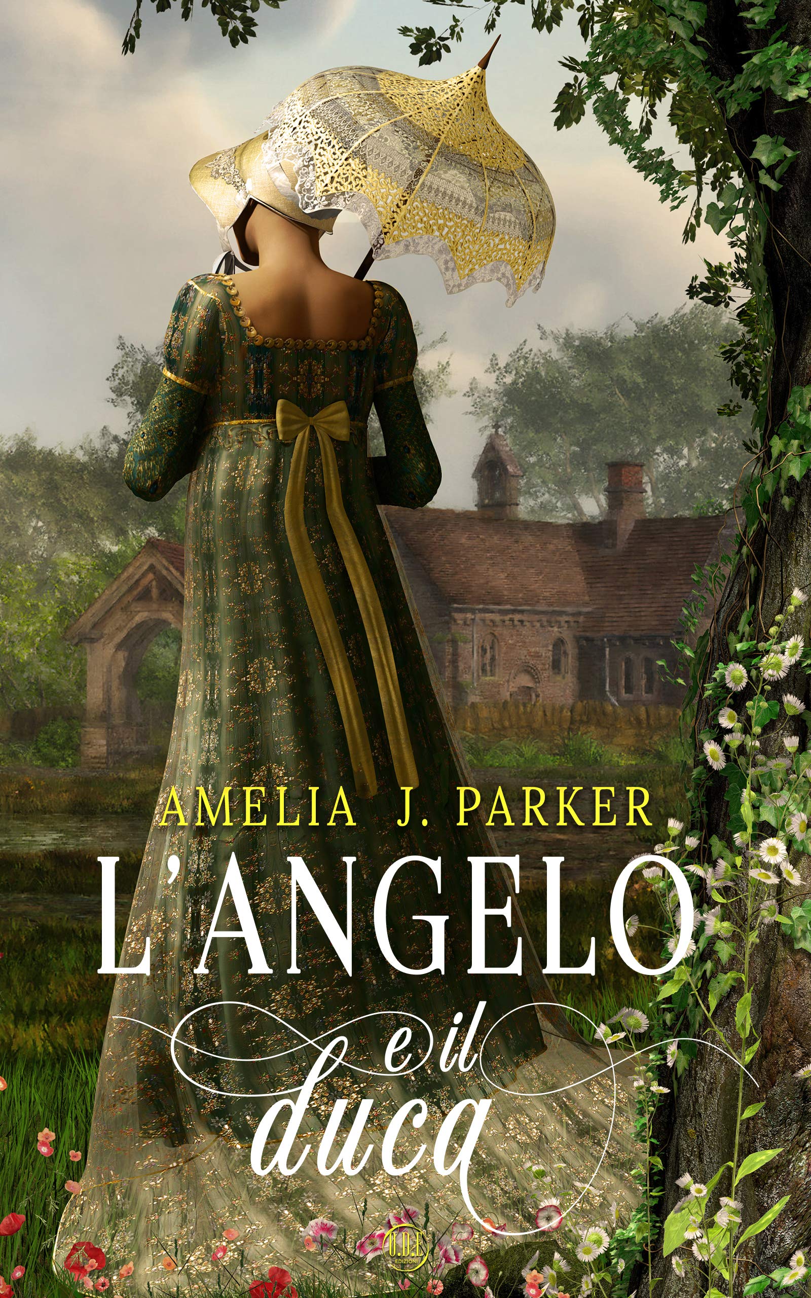 L'angelo e il Duca (Italian Edition)