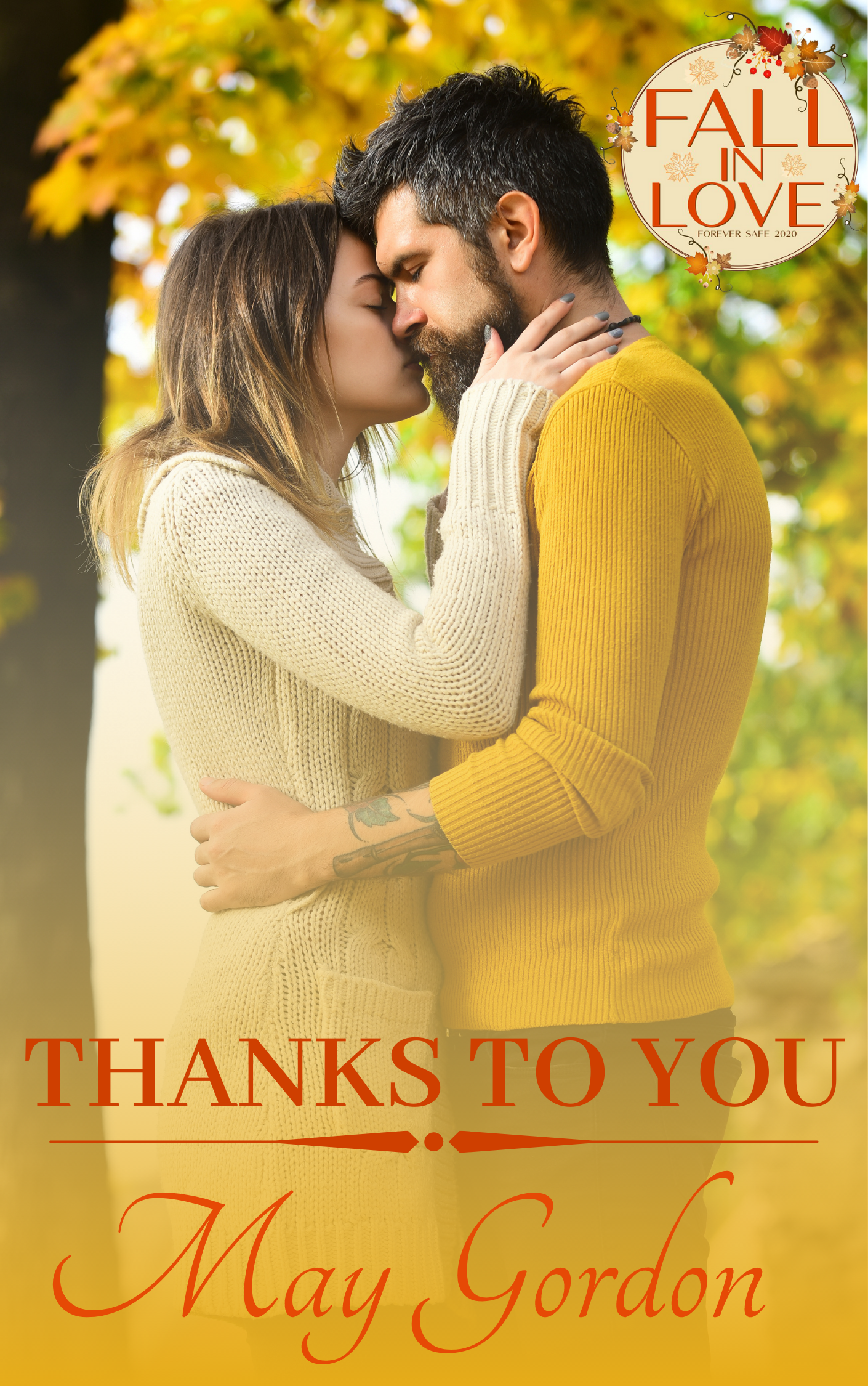 Thanks To You (Fall in Love Forever Safe Series Book 11)
