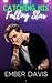 Catching His Falling Star (...