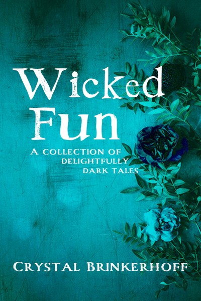 Wicked Fun: A Collection of Delightfully Dark Tales (ebook)