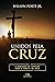 Unidos pela cruz by Wilson Porte Jr.