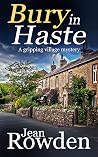 Bury in Haste