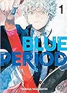 Blue Period, Tome 1 by Tsubasa Yamaguchi
