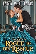 A Rogue to the Rescue