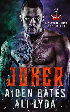 Joker Hell S Ankhor 8 By Aiden Bates