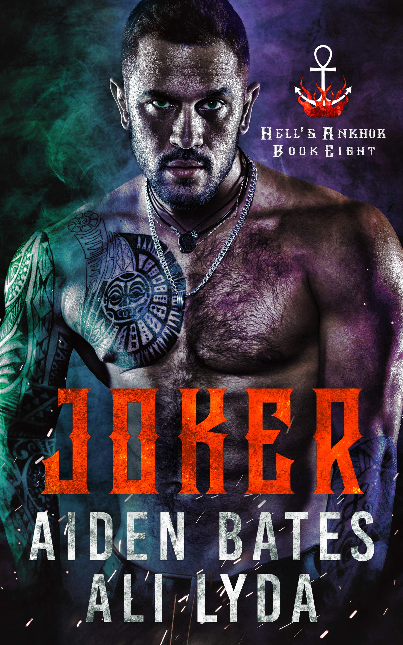 Joker (Hell's Ankhor #8)