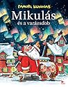 Mikulás ​és a varázsdob by Mauri Kunnas