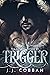 Trigger: An Infernal Titans...