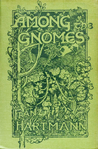 Among the Gnomes: An Occult Tale of Adventure in the Untersberg