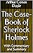 The Case-Book of Sherlock Holmes