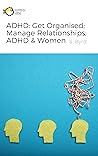 ADHD: Get Organis...
