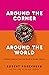 Around the Corner to Around the World: A Dozen Lessons I Learned Running Dunkin Donuts