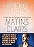 Matins clairs by Pedro Correa