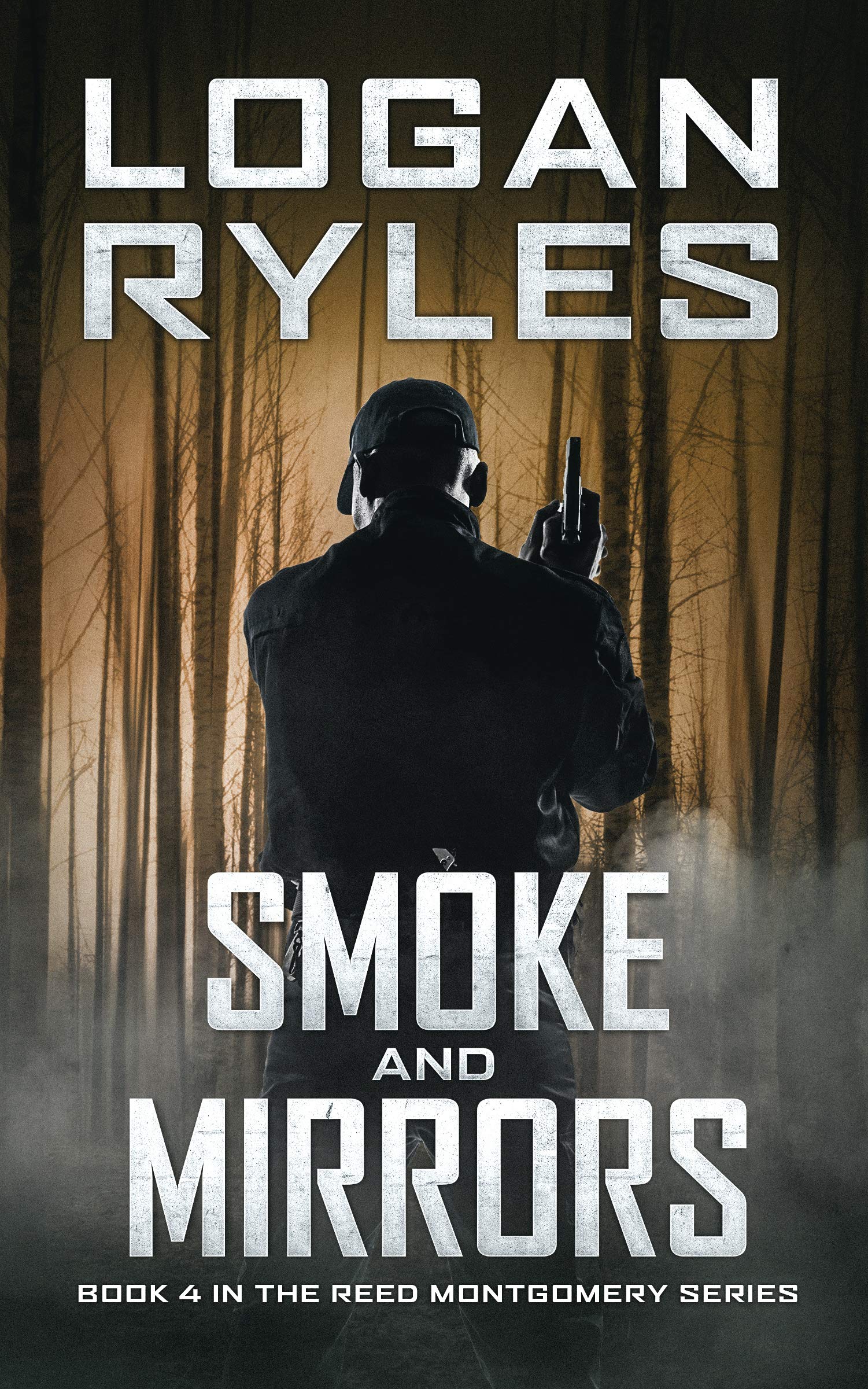 Smoke and Mirrors (Reed Montgomery, #4)