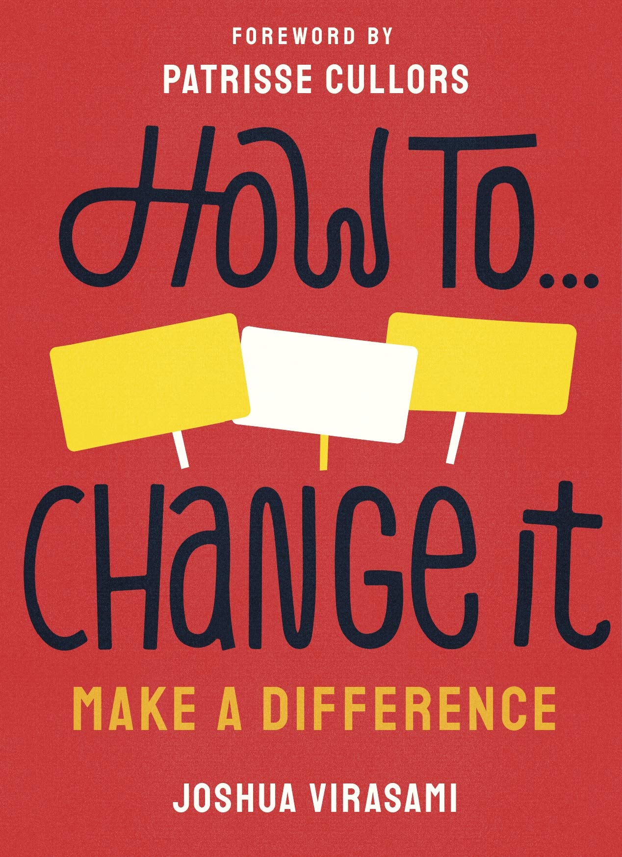 How To Change It: Make a Difference (Merky How To Book 2)