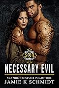 Necessary Evil