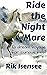 Ride the Night Mare by Rik Isensee