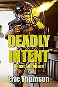 Deadly Intent