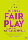 O método Fair Pla...