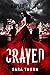 Craved