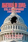 America in 2040: Still a Superpower?: A Pathway to Success America in 2040: Still a Superpower?: A Pathway to Success