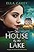The House by the Lake (Pari...