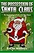 The Possession of Santa Cla...