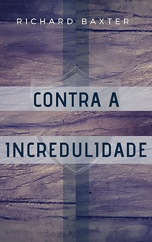 Contra a Incredulidade
