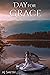 Day For Grace by A.J. Smith