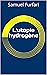L'utopie hydrogène (French Edition)