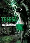 Telesa by Lani Wendt Young