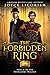 The Forbidden Ring: 'Love i...