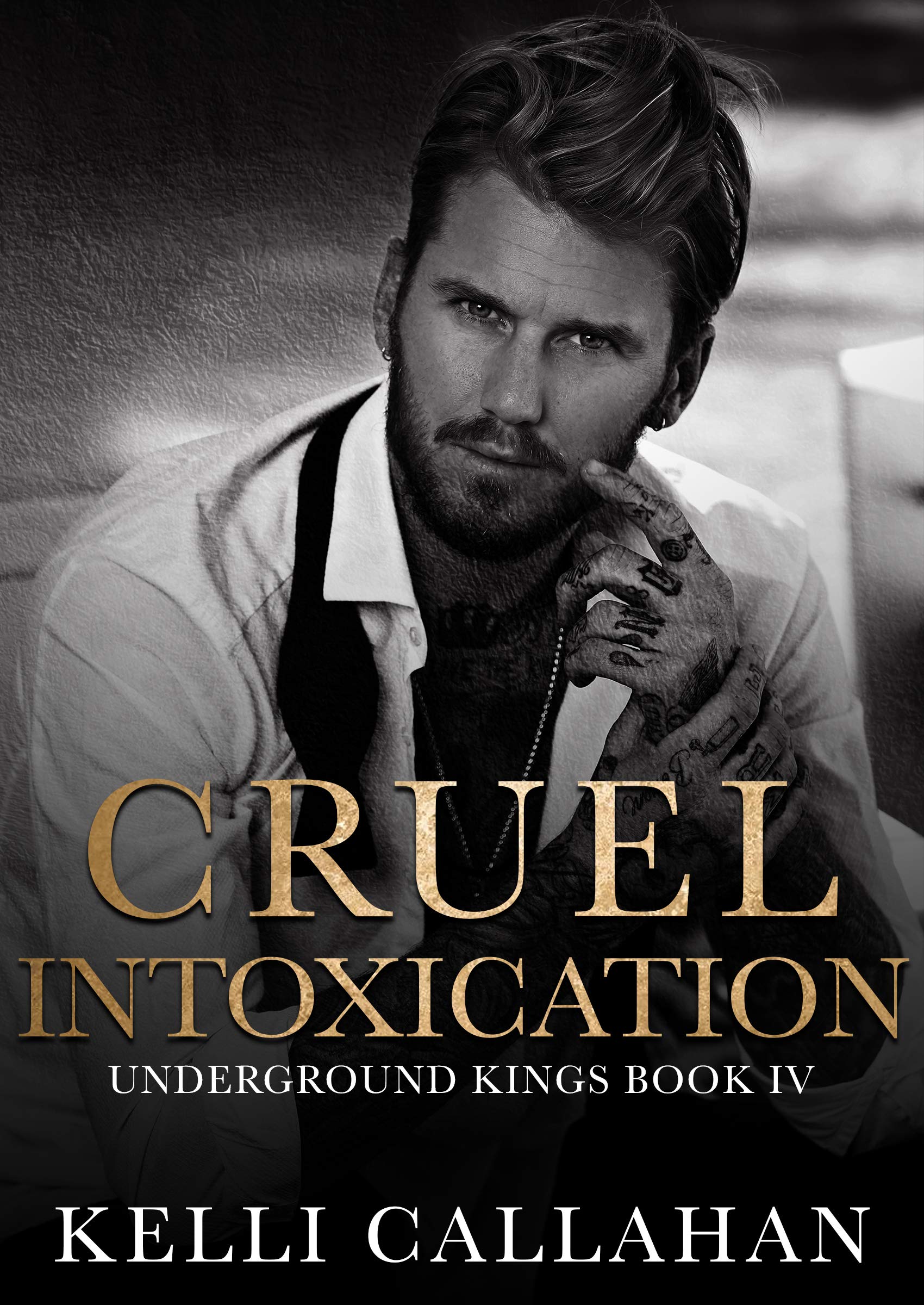 Cruel Intoxication (Underground Kings #4)