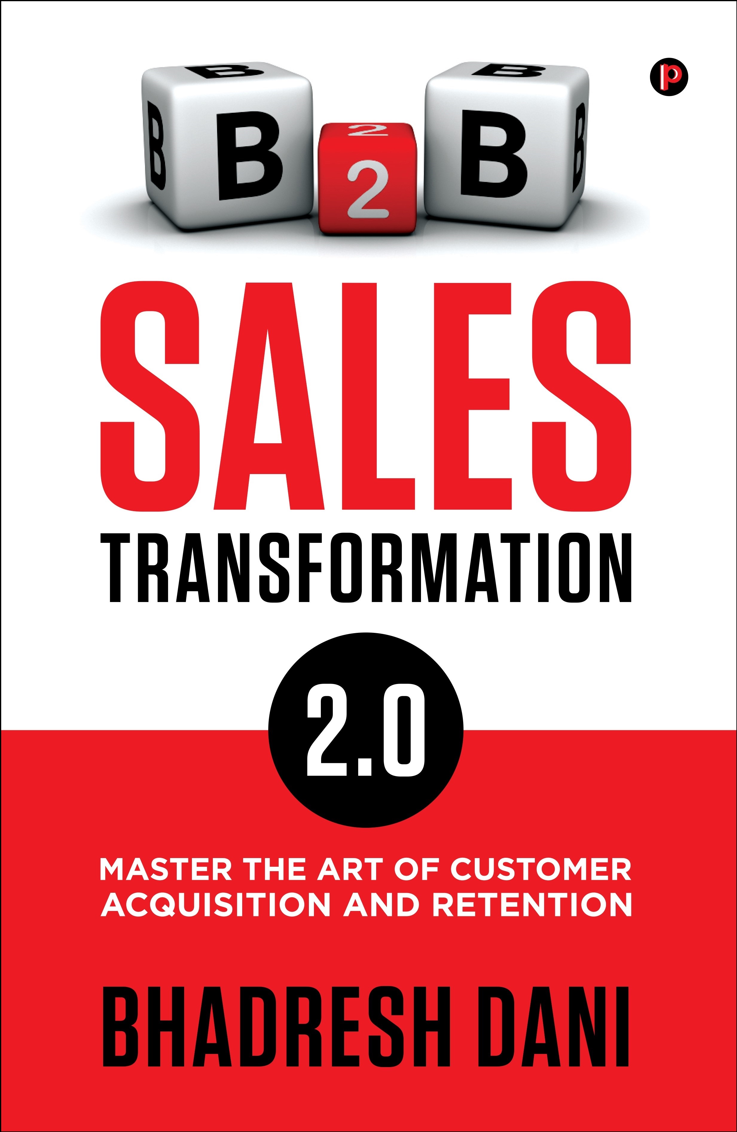 B2B Sales Transformation 2.0