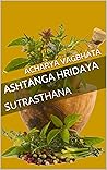 ASHTANGA HRIDAYA:...