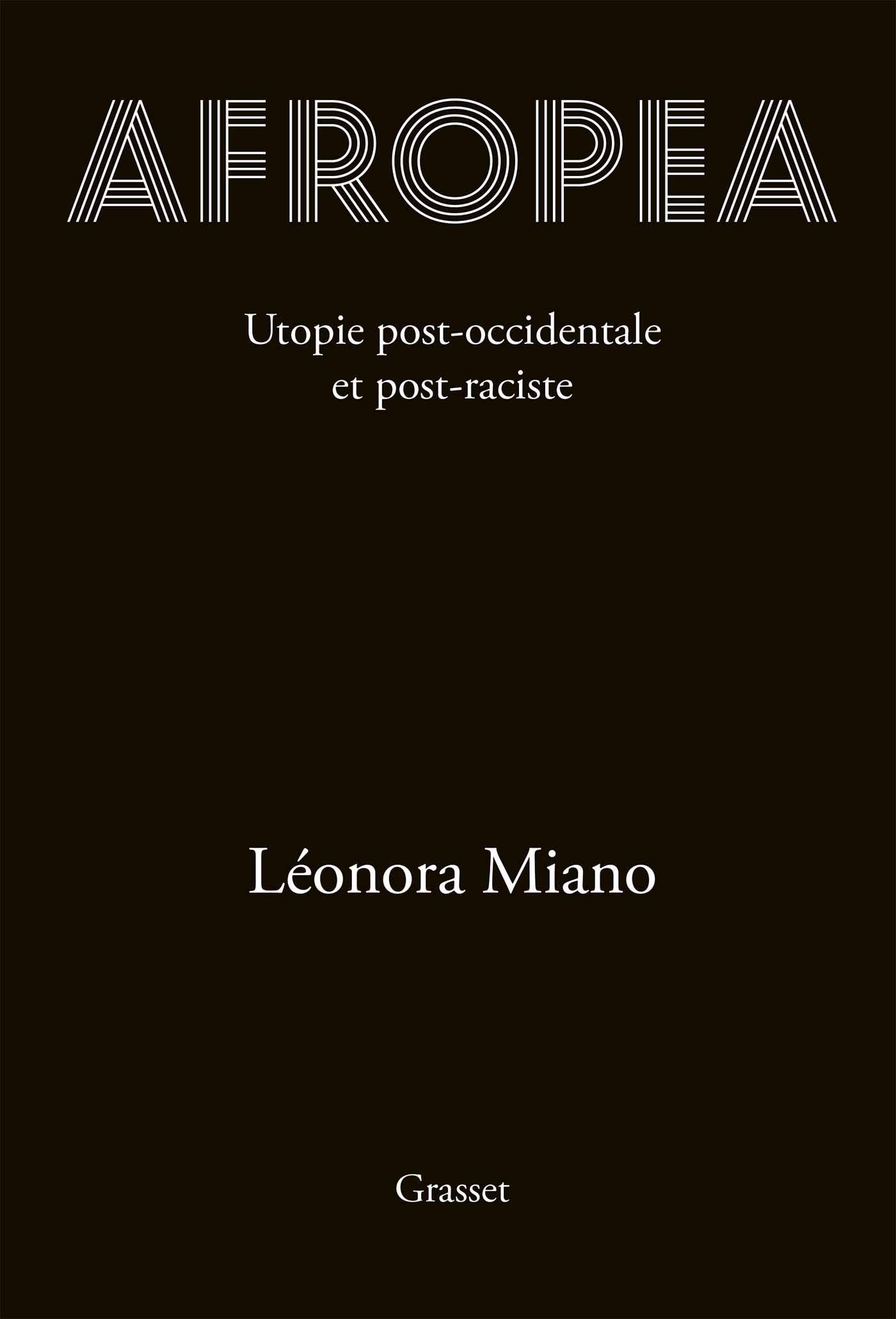 Afropea : Utopie post-occidentale et post-raciste (Kindle Edition)