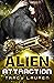 Alien Attraction (Alien #6)