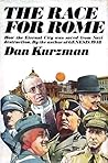 The Race For Rome: How the Eternal City was saved from Nazi destruction The Race For Rome: How the Eternal City was saved from Nazi destruction