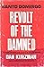 Santo Domingo: Revolt Of The Damned