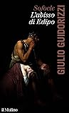 Book cover for Sofocle: L'abisso di Edipo