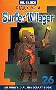 Diary of a Surfer Villager, Book 26