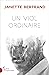 Un viol ordinaire (French Edition)